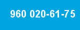 960 020-61-75
